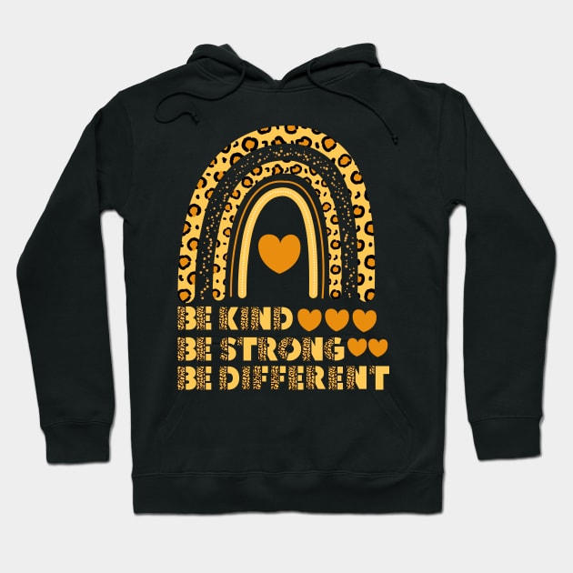 be kind, be strong, be different Hoodie by Drawab Designs